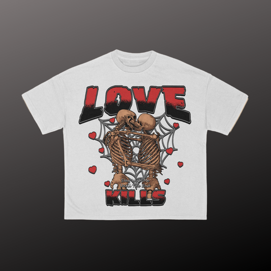 Love Kills T-Shirt